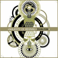 Majesty Of Revival : Dualism